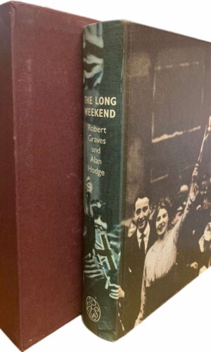 Folio Society 'The Long Weekend' Robert Graves and Alan Hodge (first print 2009)