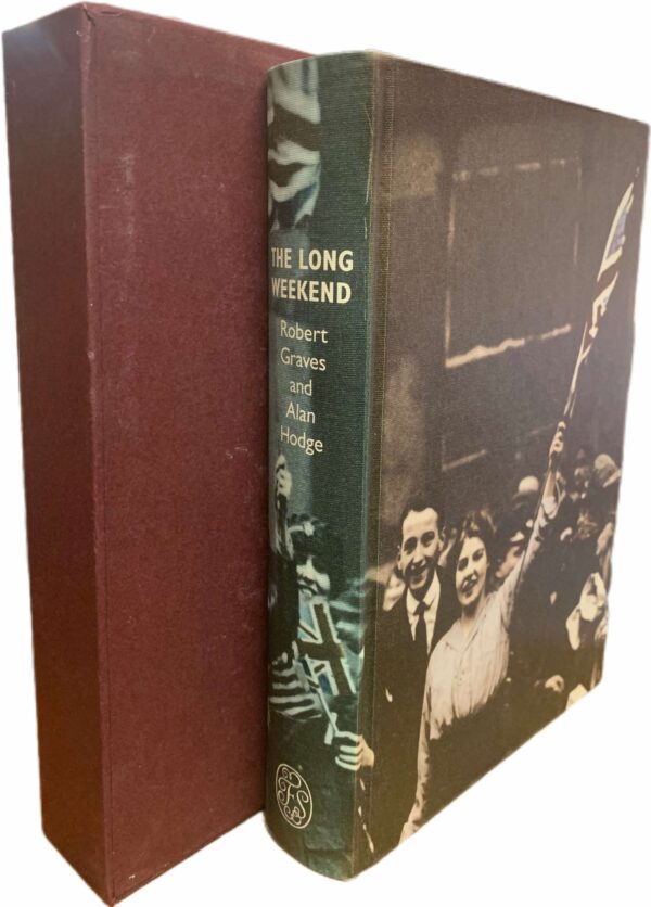 Folio Society 'The Long Weekend' Robert Graves and Alan Hodge (first print 2009)