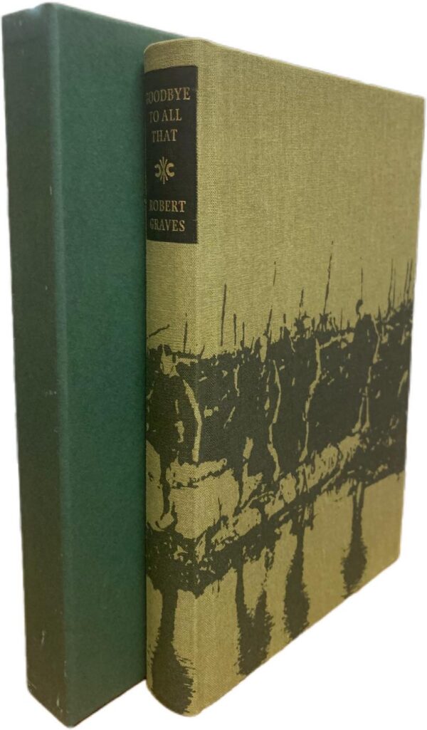 Folio Society 'Goodbye to All That' Robert Graves (sixth print 1999)