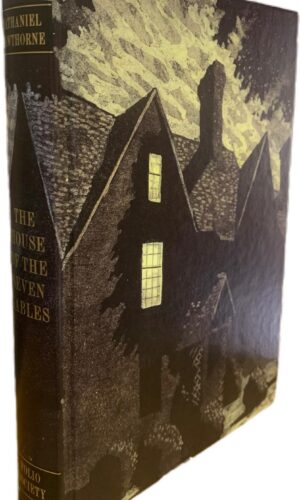 Folio Society 'The House of the Seven Gables' Nathaniel Hawthorne (first print 2013)