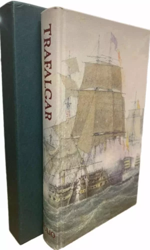 Folio Society 'Trafalgar' ed. Tom Pocock (first print 2005)