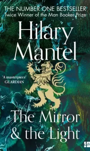 THE MIRROR AND THE LIGHT