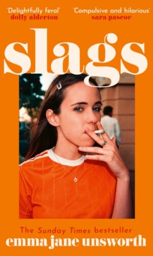 Slags - Emma Jane Unsworth - 9780008347253