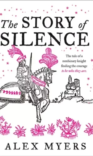 THE STORY OF SILENCE