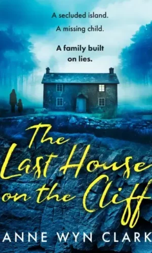 THE LAST HOUSE ON THE CLIFF
