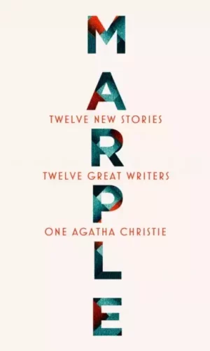 MARPLE: TWELVE NEW STORIES