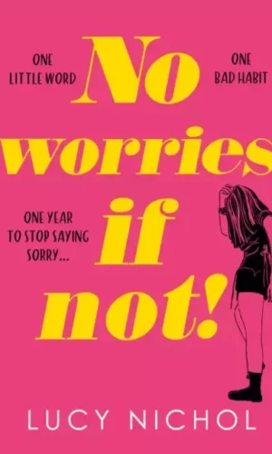 NO WORRIES IF NOT!