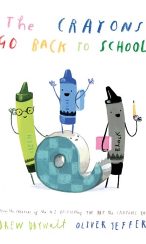 Couverture du livre The Crayons Go Back to School