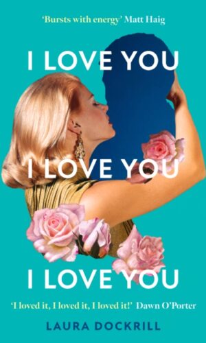 Couverture de 'I Love You, I Love You, I Love You'