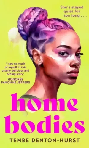 HOMEBODIES (SELECT APRIL24)