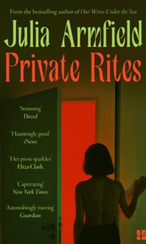 Couverture de Private Rites - Julia Armfield