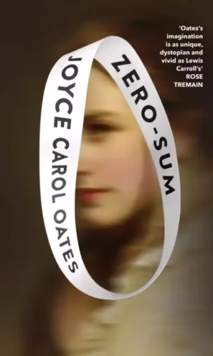 Zero Sum - Joyce Carol Oates - 9780008609801