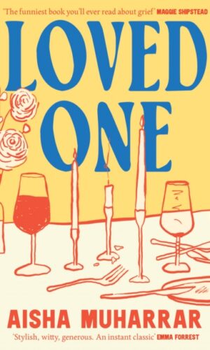 Loved One - Aisha Muharrar - 9780008617882