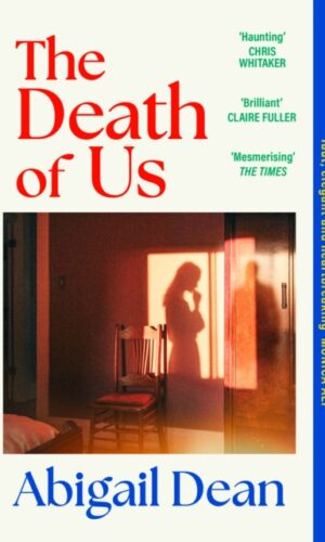 The Death of Us - Abigail Dean - 9780008625658