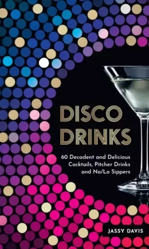 DISCO DRINKS