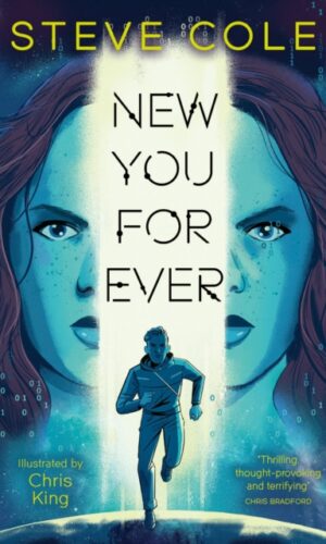 New You For Ever - Steve Cole - 9780008735371