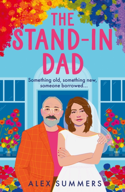9780008740665.jpg Couverture de : "The Stand-In Dad - Alex Summers - 9780008740665"