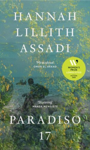 Paradiso 17 - Hannah Lillith Assadi - 9780008743727