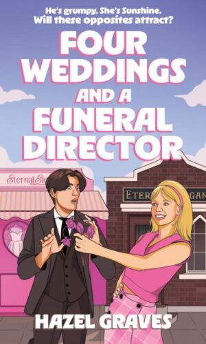 Four Weddings and a Funeral Director - Hazel Graves - 9780008770471