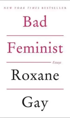 BAD FEMINIST