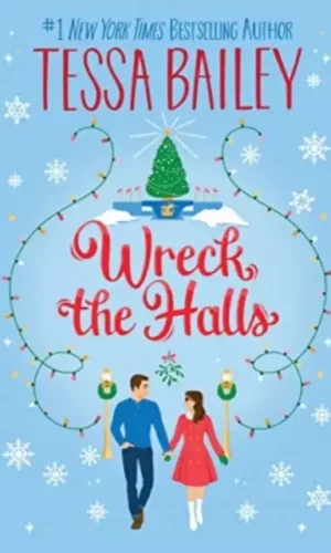 WRECK THE HALLS