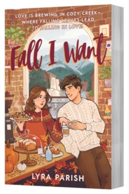 Fall I Want (Cozy Creek #2) - Kyra Parish - 9780063451773