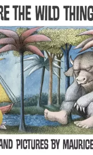 WHERE THE WILD THINGS ARE