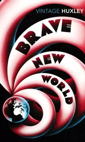 BRAVE NEW WORLD