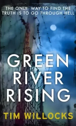 GREEN RIVER RISING