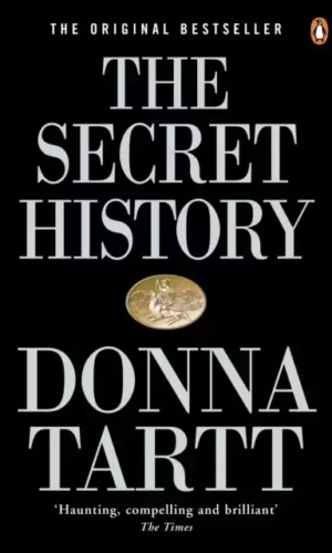 The Secret History - Donna Tartt - 9780140167771