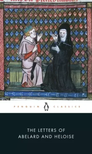 THE LETTERS OF ABELARD AND HELOISE