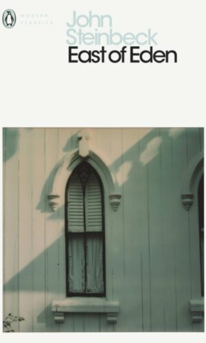 East of Eden - John Steinbeck - Penguin Modern Classics - 9780141185071