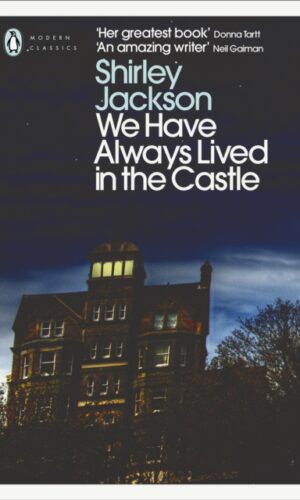 We Have Always Lived in the Castle - Shirley Jackson - 9780141191454