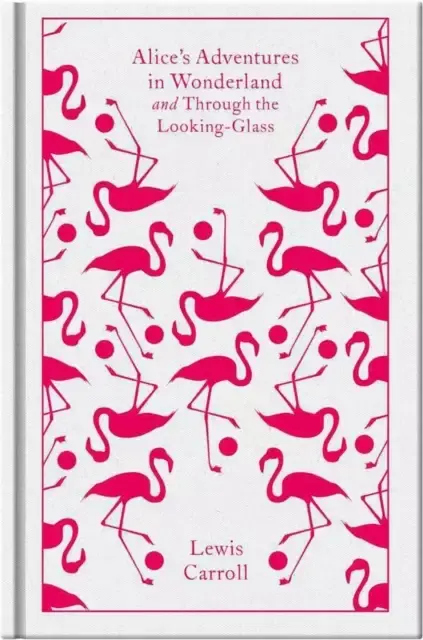 Couverture de 'Alice's Adventures in Wonderland and Through the Looking Glass'