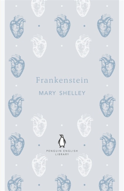Frankenstein (Penguin English Library) - Mary Shelley - 9780141198965