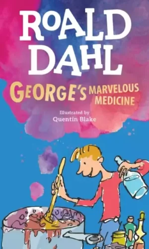 GEORGE'S MARVELOUS MEDICINE