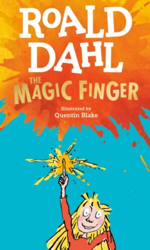 Couverture de 'The Magic Finger' de Roald Dahl