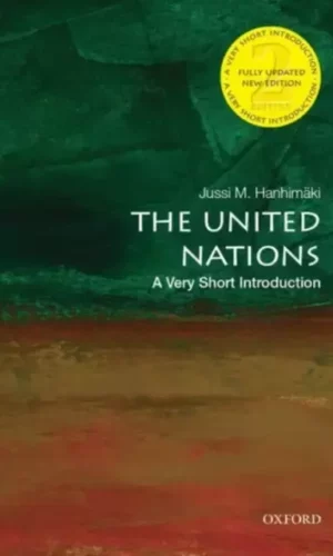 THE UNITED NATIONS: A SHORT INTRODUCTION