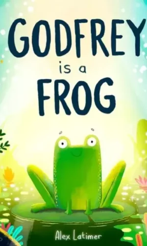 GODFREY IS A FROG