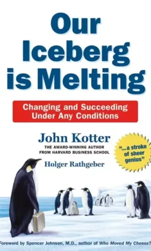 OUR ICEBERG IS MELTING