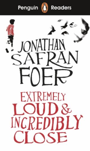 Couverture de "Extremely loud and Incredibly Close (Penguin reader level 5) - 9780241397947"