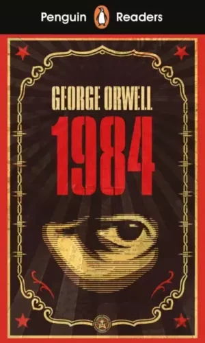 NINETEEN-EIGHTY-FOUR (Penguin reader level 7)