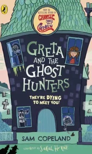 GRETA AND THE GHOST HUNTERS