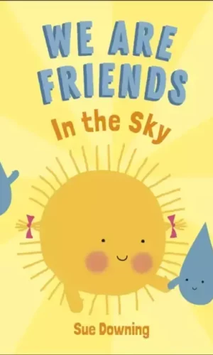 WE ARE FRIENDS IN THE SKY