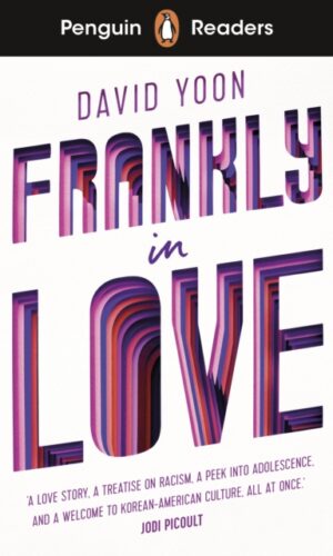 Frankly in Love (Penguin Reader level 3) -  David Yoon - 9780241520697