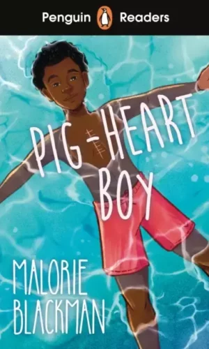 PIG-HEART BOY (Penguin reader level 4)