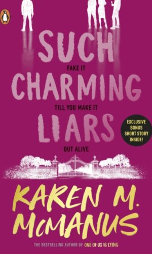 Such Charming Liars - Karen M. McManus - 9780241563342
