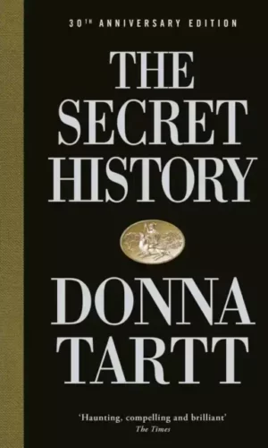 The Secret History (hardcover) -  Donna Tartt - 9780241621905