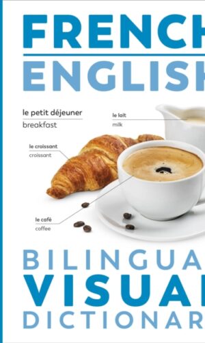Couverture de FRENCH ENGLISH BILINGUAL VISUAL DICTIONARY - 9780241657034