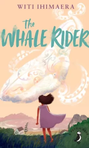 THE WHALE RIDER - 9780241669983